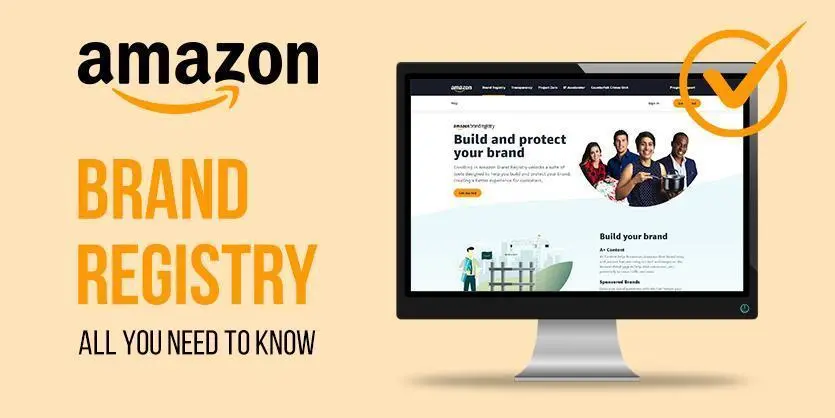 Amazon Brand Registry to Protect Your Intellectual Property